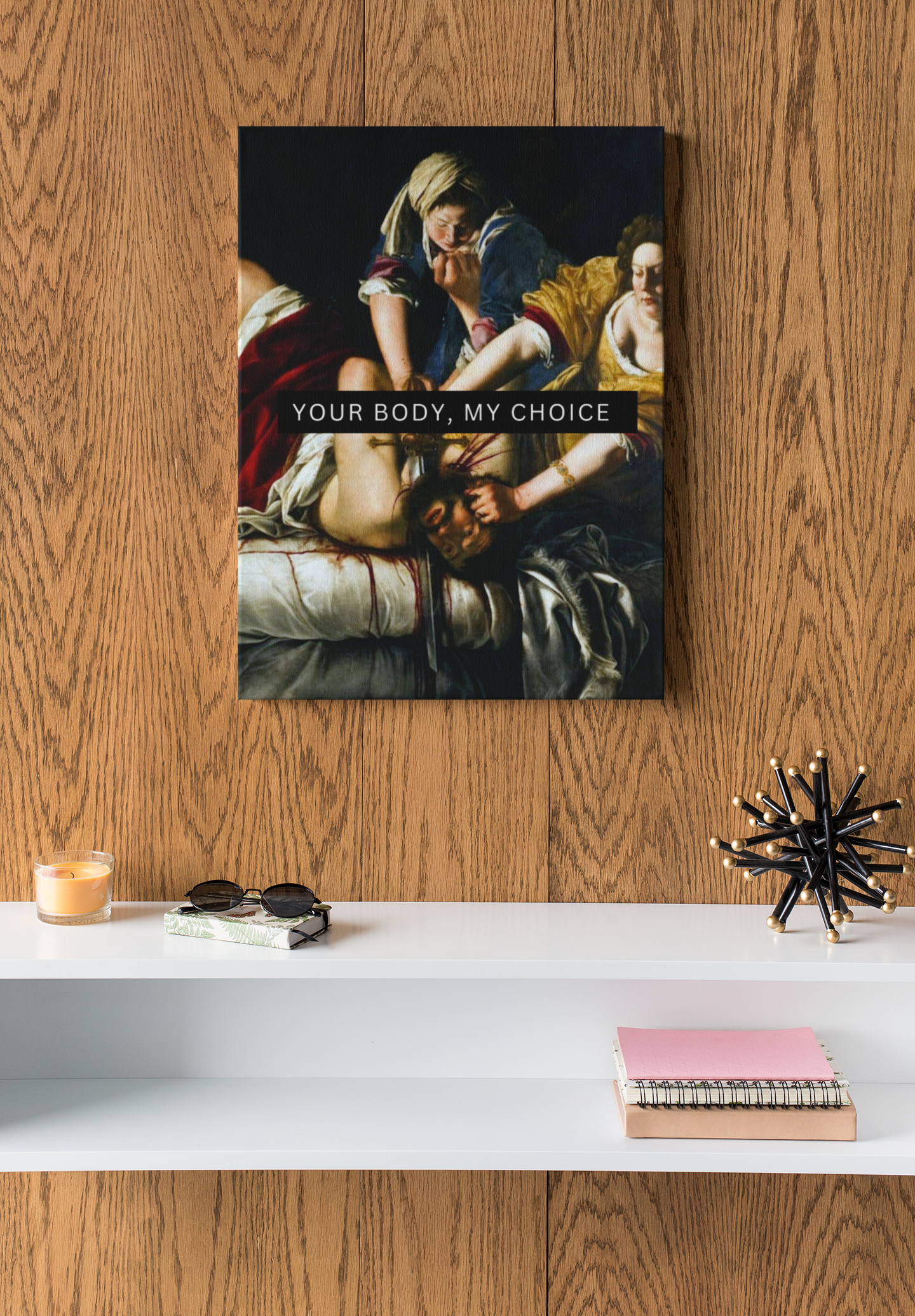 Judith x Holofernes Your Body, My Choice Protest Canvas